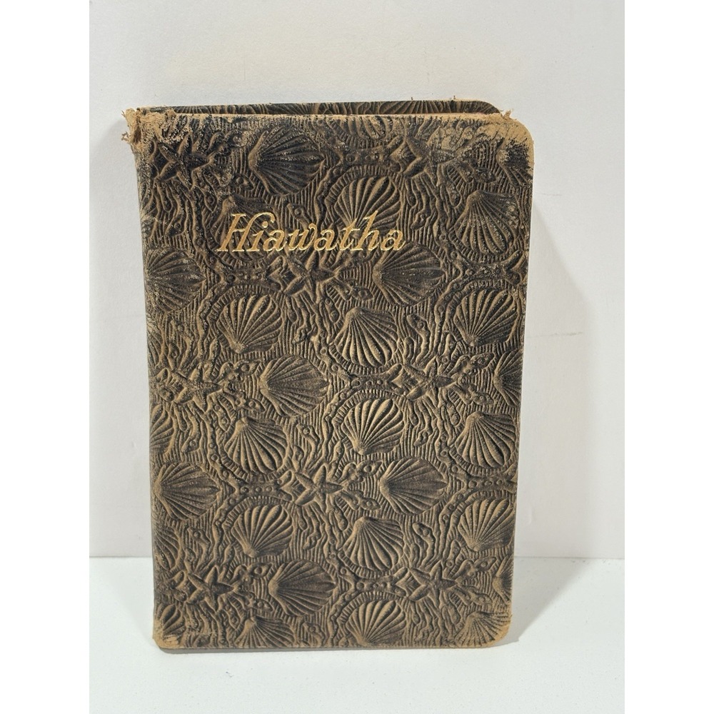 Vintage 1898 Song of Hiawatha Henry Wadsworth Longfellow Gold Edge Minnehaha Ed